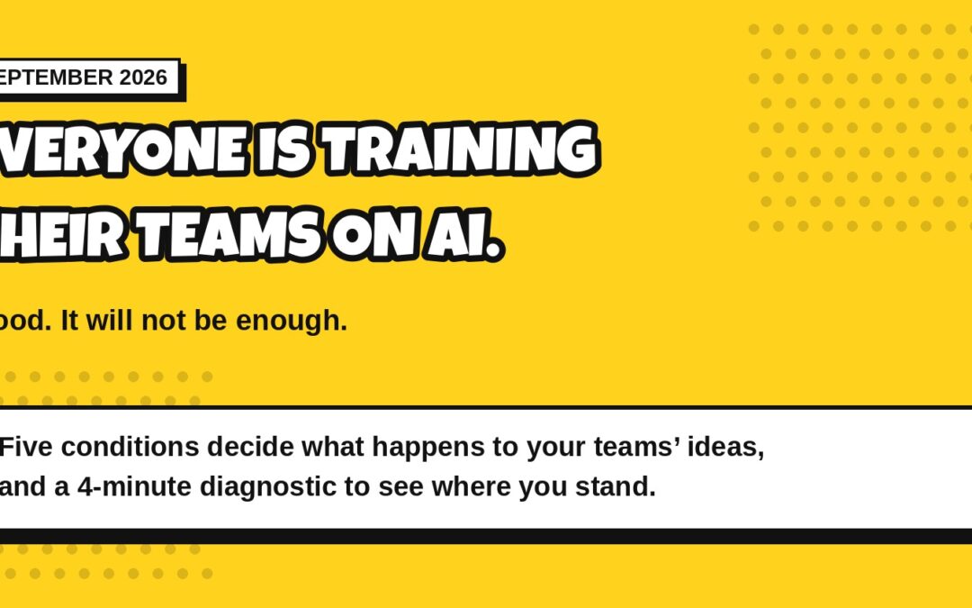 Everyone is training their teams on AI. Good. It will not be enough.